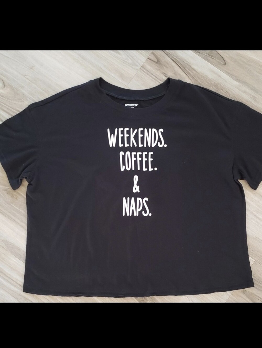 Black T-shirt Joyspun Weekends. Coffee. & Naps. Short Sleeve. Comfy NEW Medium